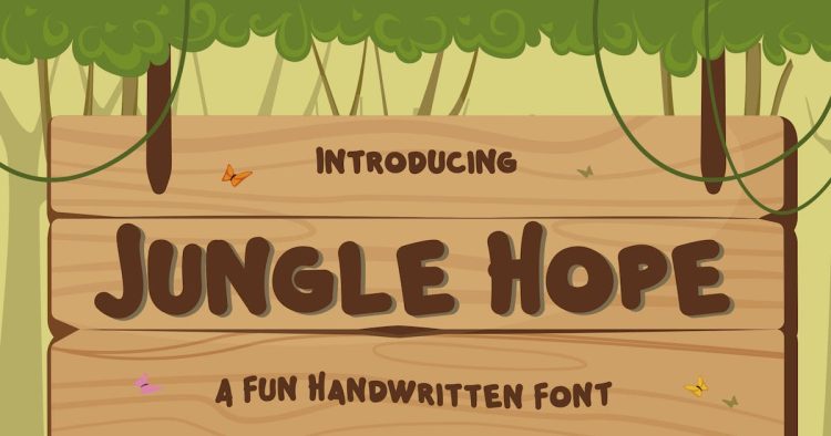 Jungle Hope – Fun Handwritten Font